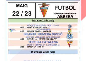 Calendari partits AE Abrera a casa cap de setmana 22 i 23 maig 2021.