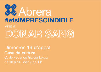 Aquest estiu a Abrera #ets imprescindible, vine a donar sang!