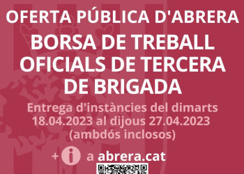 OFERTA OCUPACIÓ ABRERA - BORSA TREBALL OFICIALS TERCERA BRIGADA ABRIL 2023