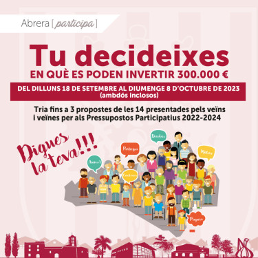 Abrera participa! El dilluns 18 de setembre obrim el període de votacions dels Pressupostos Participatius 2022-2024 amb 14 propostes presentades per la ciutadania