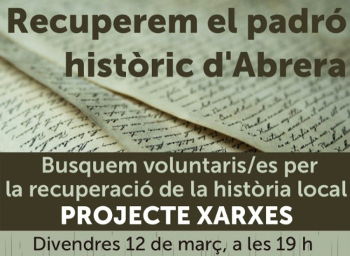 Vols participar en la transcripció dels padrons històrics d'Abrera? Connect@t amb nosaltres i amb XARXES el divendres 12 de març a les 19 h!